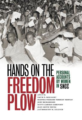 Hands on the Freedom Plow by Faith S. Holsaert