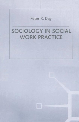 Sociology in Social Work Practice book