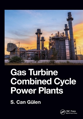 Gas Turbine Combined Cycle Power Plants book