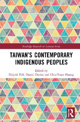 Taiwan’s Contemporary Indigenous Peoples book