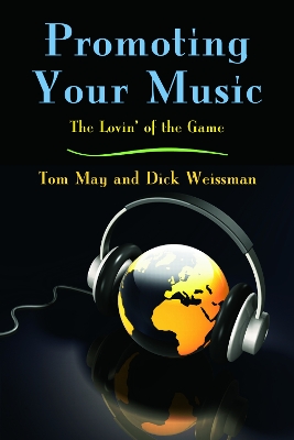 Promoting Your Music by Tom May