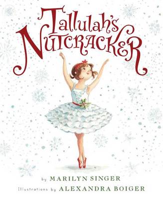 Tallulah's Nutcracker book