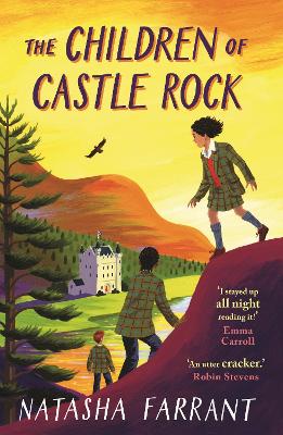 The The Children of Castle Rock by Natasha Farrant