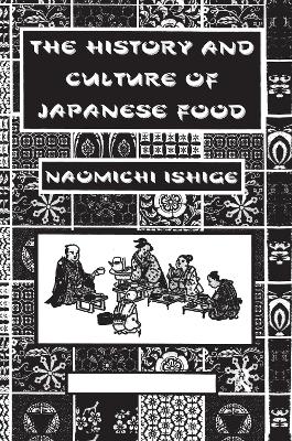 History and Culture of Japanese Food by Ishige