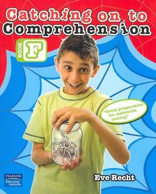 Catching on to Comprehension Book F book