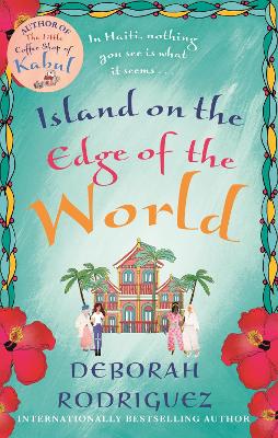 Island on the Edge of the World by Deborah Rodriguez