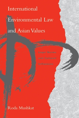 International Environmental Law and Asian Values book