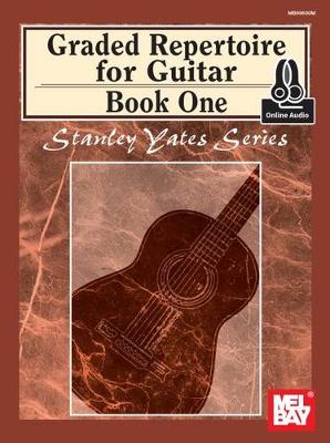 Graded Repertoire for Guitar, Book One book