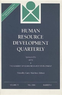 Human Resource Development Quarterly by Timothy Gary Hatcher