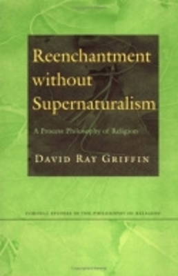 Reenchantment without Supernaturalism book