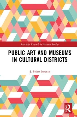 Public Art and Museums in Cultural Districts by J. Lorente