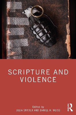 Scripture and Violence by Julia Snyder