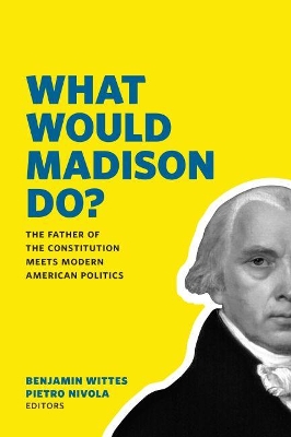 What Would Madison Do? book