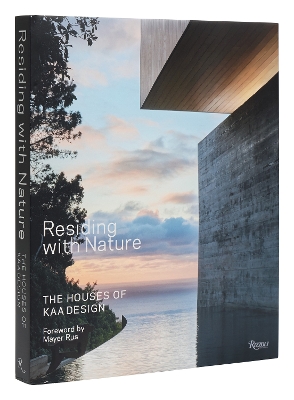 Residing with Nature: The Houses of KAA Design book
