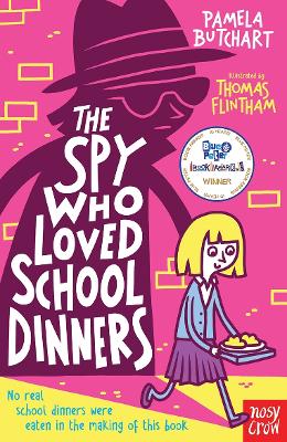 Spy Who Loved School Dinners book