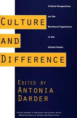 Culture and Difference by Antonia Darder