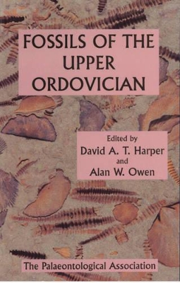 The Palaeontological Association Field Guide to Fossils: Fossils of the Upper Ordovician book