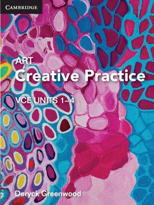 Art Creative Practice VCE Units 1-4 book