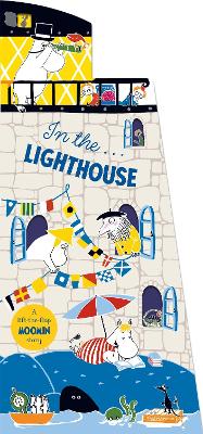 In the Lighthouse: A Lift-the-Flap Moomin Story book