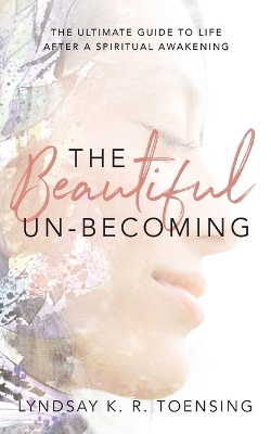 The Beautiful Un-Becoming book