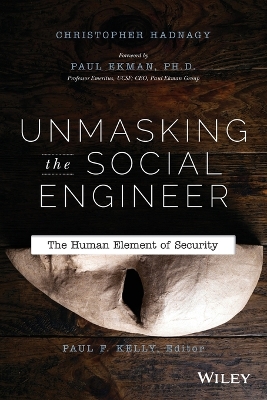 Unmasking the Social Engineer book