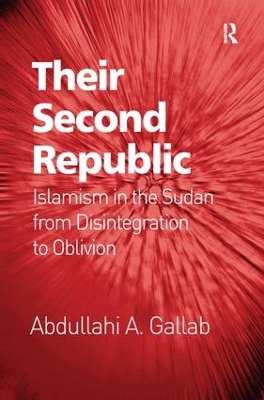 Their Second Republic by Abdullahi A. Gallab