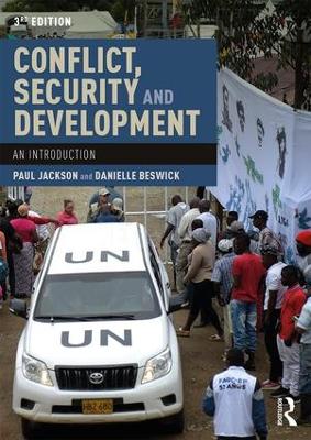 Conflict, Security and Development by Paul Jackson