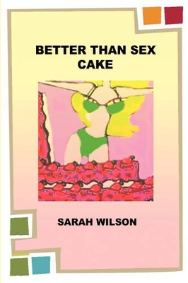 Better Than Sex Cake book