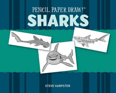 Pencil, Paper, Draw! (R): Sharks book