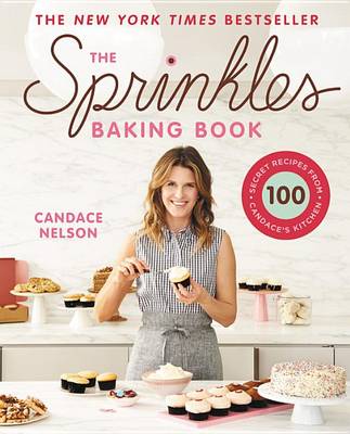 Sprinkles Baking Book book