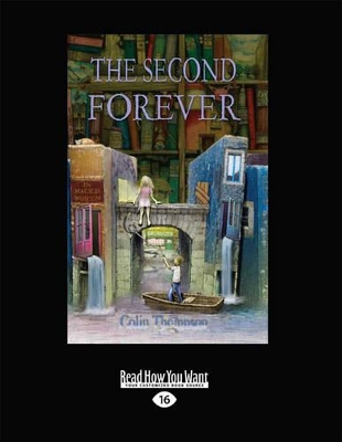 The The Second Forever by Colin Thompson