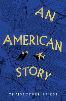American Story by Christopher Priest