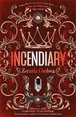 Incendiary by Zoraida Cordova