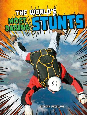 World's Most Daring Stunts book