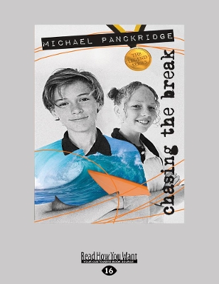 Chasing the Break: The Legends Series (book 1) by Michael Panckridge