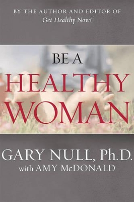 Be A Healthy Woman book