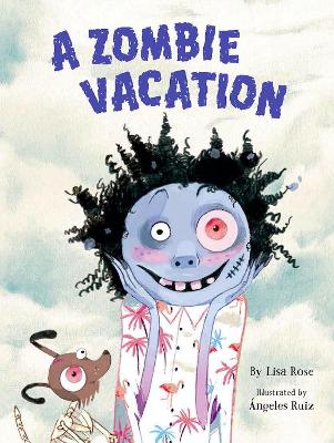 A Zombie Vacation book