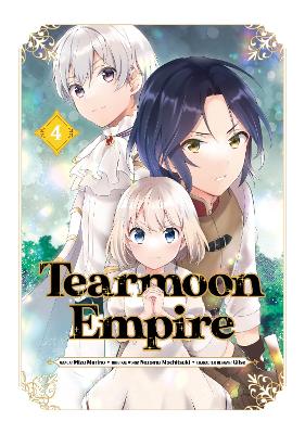 Tearmoon Empire (Manga) Volume 4 book