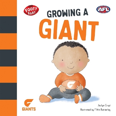 Growing a Giant: Greater Western Sydney Giants: Volume 11 book