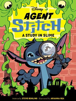 Agent Stitch: A Study In Slime (Disney Stitch) book