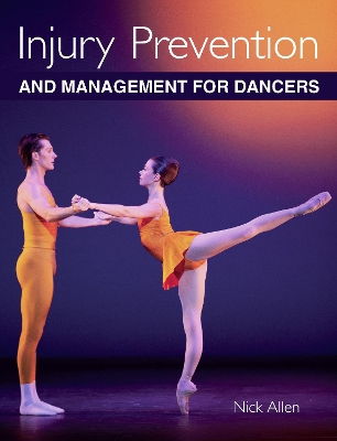 Injury Prevention and Management for Dancers book