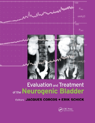 Evaluation and Treatment of the Neurogenic Bladder book