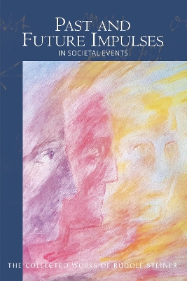 Past and Future Impulses: in Societal Events book