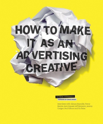 How to Make it as an Advertising Creative book