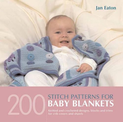 200 Stitch Patterns for Baby Blankets book
