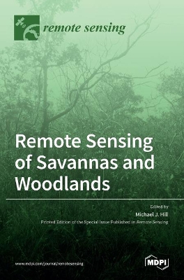 Remote Sensing of Savannas and Woodlands book