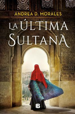 La última sultana / The Last Sultana book