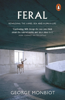 Feral by George Monbiot