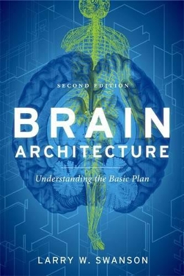 Brain Architecture by Larry W. Swanson