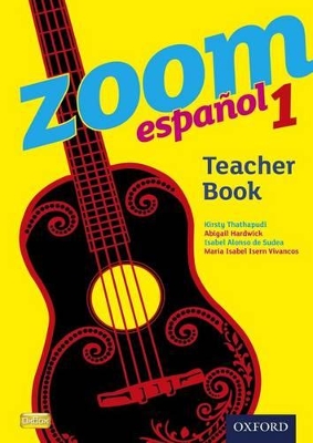 Zoom Espanol 1: Teacher Book book